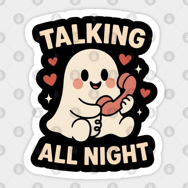 Talking All Night Cute Ghost Love Artwork Sticker by MakerMind8.2